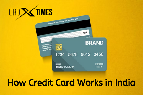 How Credit Card Works in India