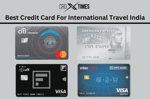 Best Credit Card For International Travel India