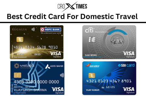 Best Credit Card For Domestic Travel in India
